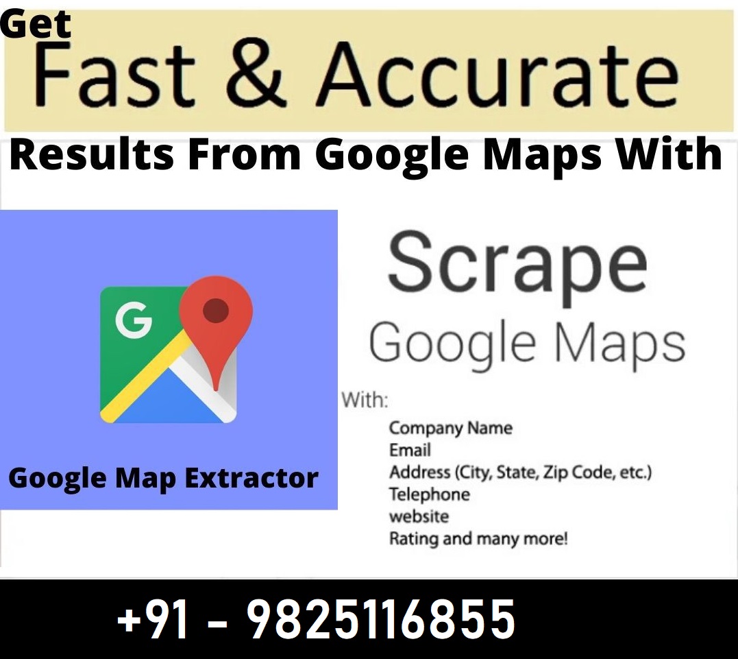 Best and fastest data scraper from Google Maps